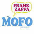 The MOFO Project/Object | Frank Zappa