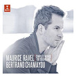 Ravel: Complete Works for Solo Piano | Bertrand Chamayou