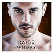 Whisky | Raige