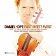 East Meets West | Daniel Hope