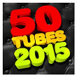 50 Tubes 2015 | Divers
