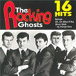 16 Hits | The Rocking Ghosts