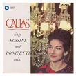 Callas sings Rossini & Donizetti Arias - Callas Remastered | Maria Callas
