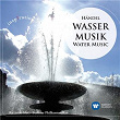 Wassermusik - Water Music (Inspiration) | Riccardo Muti