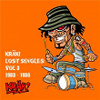 Kräk - Lost Singles Vol 3 1983-1986 | Tatu's A.m.b.