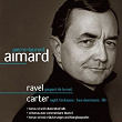 Ravel & Carter : Piano Works | Pierre-laurent Aimard