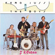 3 kitaraa | Eero Ja Jussi & The Boys