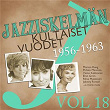 Jazziskelmän kultaiset vuodet 1956-1963 Vol 18 | Tuulikki Pienimäki