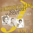 Jazziskelmän kultaiset vuodet 1956-1963 Vol 4 | Laila Kinnunen