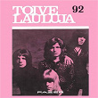 Toivelauluja 92 - 1972 | Fredi