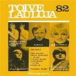 Toivelauluja 82 - 1969 | Tapani Perttu Ja Jari Lappalainen