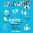 Toivelauluja 59 - 1964 | Tutta Jew