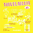 Toivelauluja 45 - 1961 | Tuula Siponius