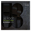 32 Foot - The Organ Of Bach | Bl!ndman