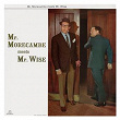 Mr. Morecambe Meets Mr. Wise | Morecambe & Wise