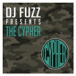 The Cypher | Dj Fuzz