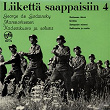 Liikettä saappaisiin 4 | Auvo Nuotio