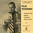 Viljo Vesterinen | Viljo Vesterinen Ja Dallape Orkesteri