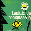 Lauluja ja romansseja | Maiju Kuusoja