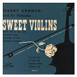 Sweet Violins | Harry Arnold & His Swedish Radio Studio Orchestra