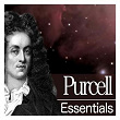 Purcell Essentials | Sir John Eliot Gardiner