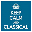 Keep Calm and Classical | Orchestre Symphonique De La Bbc