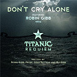 Don't Cry Alone | Robin Gibb
