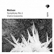 Nielsen : Symphony No.1, Violin Concerto / Apex | Norwegian Radio Orchestra