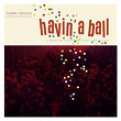 Havin' A Ball | Harry Arnold & His Swedish Radio Studio Orchestra