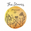 Mexico EP | The Staves