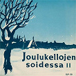 Joulukellojen soidessa 2 | Matti Lehtinen