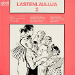 Lasten lauluja 2 | Tapio Rautavaara