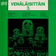 Venäläisittäin 3 | Tapio Rautavaara