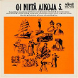 Oi niitä aikoja 5 | Erkki Eklund