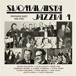 Suomalaista jazzia 1 1931 - 1952 | Eugen Malmstén