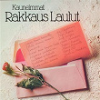 Kauneimmat rakkauslaulut | Kaj Chydenius