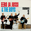 Numero 3 | Eero Ja Jussi & The Boys