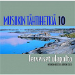 Musiikin tähtihetkiä 10 - Terveiset ulapalta - Musiikkia mereltä ja järven seliltä | Olavi Virta