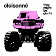 Cloissoné | They Might Be Giants