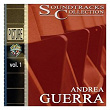 Soundtracks Collection - Vol. 1 | Andréa Guerra