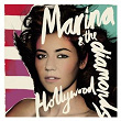 Hollywood | Marina & The Diamonds