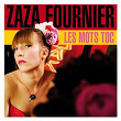 Les mots TOC | Zaza Fournier