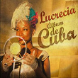 Album de Cuba | Lucrecia