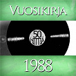 Vuosikirja 1988 - 50 hittiä | Irwin Goodman