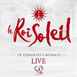 Le Roi Soleil: De Versailles à Monaco | Merwan Rim