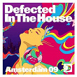 Defected In The House Amsterdam 09 | Audiowhores