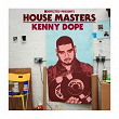 Defected Presents House Masters: Kenny Dope | The Braxtons