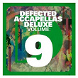 Defected Accapellas Deluxe Volume 9 | Roy Davis Jr.