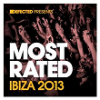 Defected Presents Most Rated Ibiza 2013 | Andy Daniell