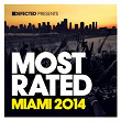 Defected Presents Most Rated Miami 2014 | Andy Daniell